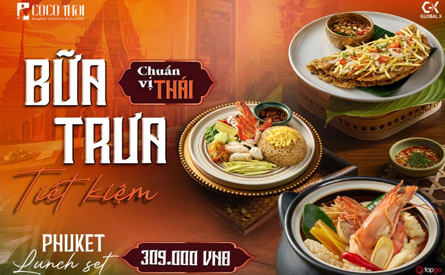 Ưu đãi bữa trưa chuẩn vị Thái