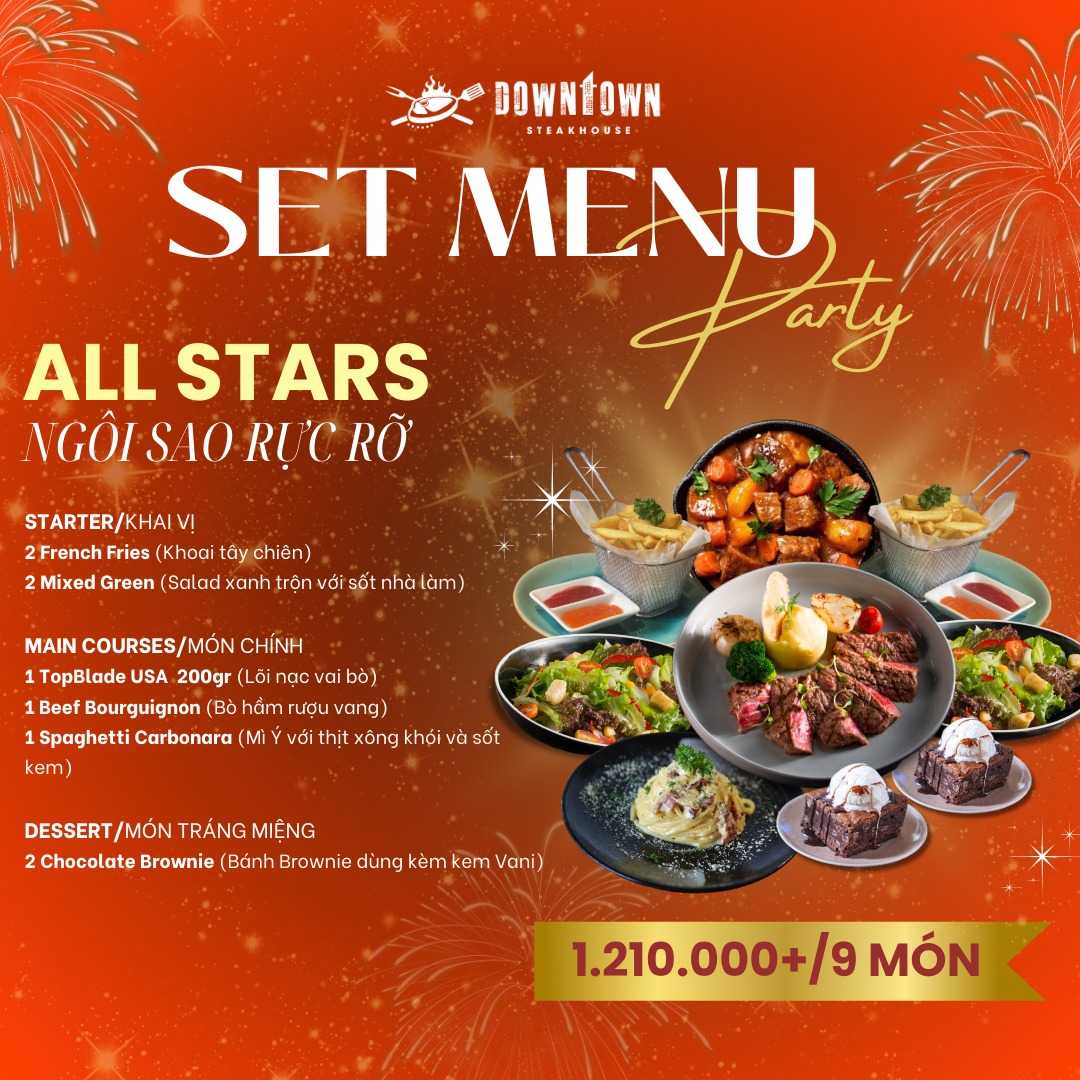 Tiệc cuối năm tại Downtown Steakhouse với set menu All Star