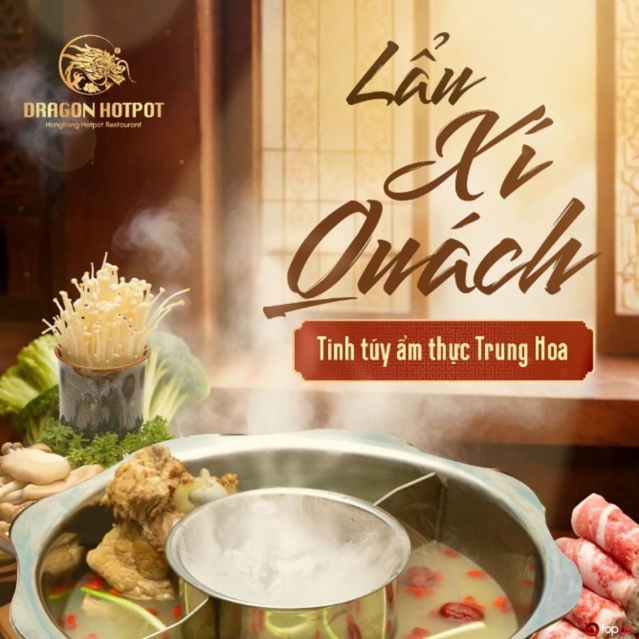 Tinh tuý ẩm thực Trung Hoa Dragon Hotpot