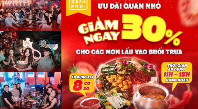 Quán Nhỏ ưu đãi giảm 30% menu lẩu