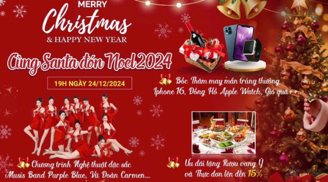 Cùng Santa đón Noel 2024 tại Long Phụng