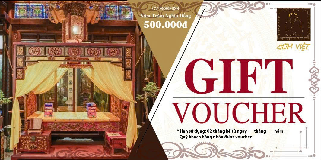 Ưu đãi đặt bàn ngay – nhận quà liền tay cùng Cơm Việt Heritage: tặng Gift Voucher tiền mặt trị giá 200.000 – 500.000 VNĐ