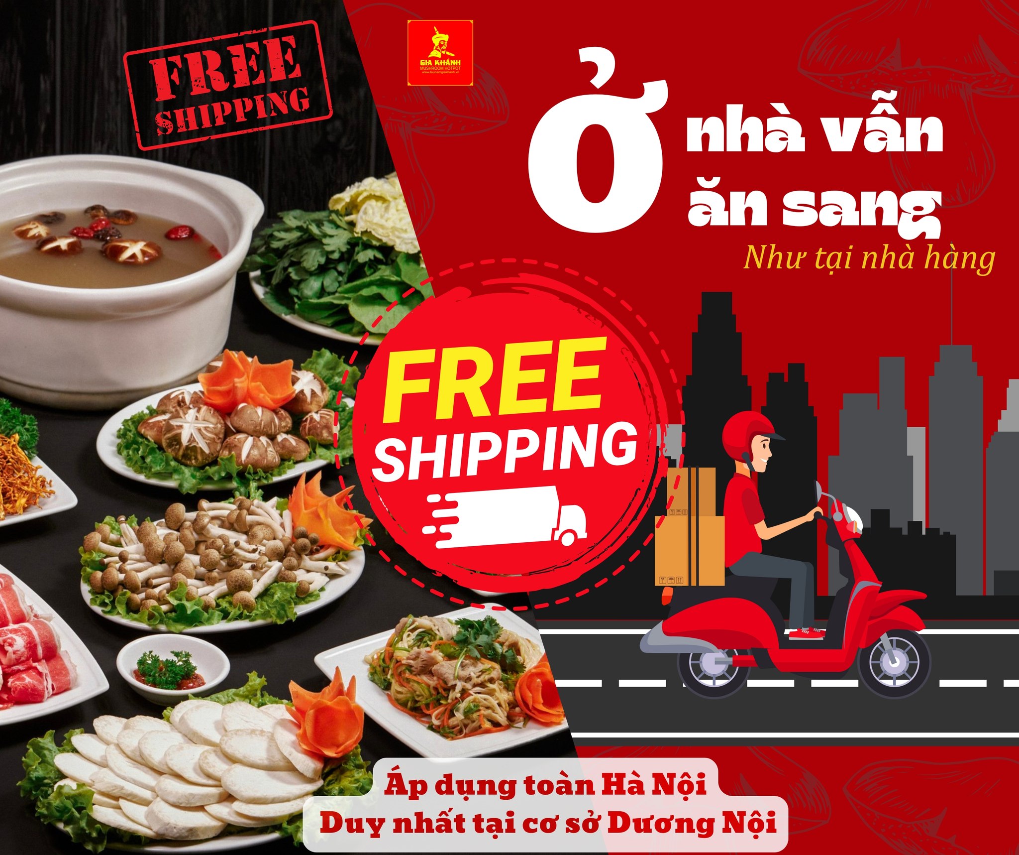 Ưu đãi miễn phí giao hàng tại Lẩu Nấm Gia Khánh Dương Nội