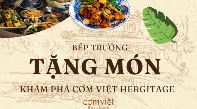 Ưu đãi đặc biệt đặt bàn Cơm Việt Heritage qua TopGo