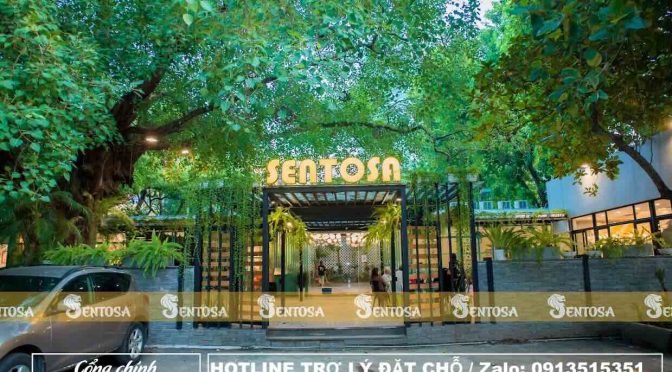 Nhà hàng Sentosa 67 Phó Đức Chính