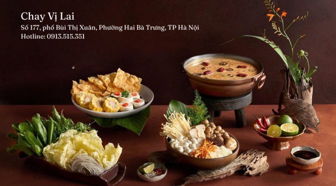 Chay Vị Lai – nhà hàng chay nổi tiếng tại 177 Bùi Thị Xuân, Hà Nội